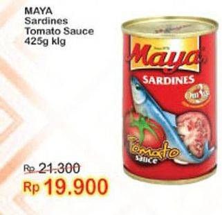 Promo Harga MAYA Sardines Tomato Sauce 425 gr - Indomaret