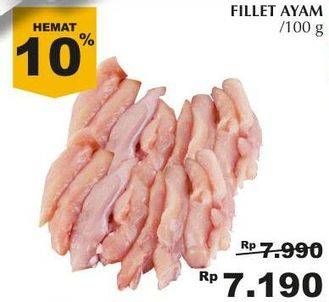 Promo Harga Ayam Fillet per 100 gr - Giant