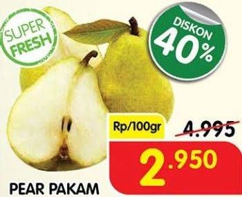 Promo Harga Pear Packham per 100 gr - Superindo