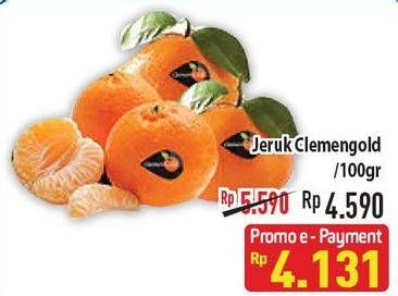 Promo Harga Jeruk Clemengold per 100 gr - Hypermart