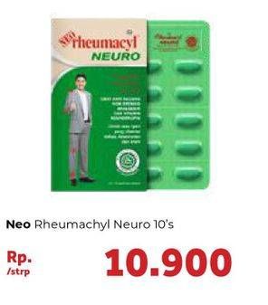 Promo Harga NEO RHEUMACYL Neuro 10 pcs - Carrefour