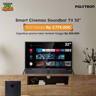Promo Harga Polytron Smart TV Cinemax Soundbar 32 Inch PLD 32BAG9858  - Erafone