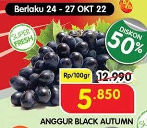 Promo Harga Anggur Black Autumn per 100 gr - Superindo