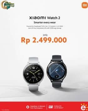 Xiaomi Watch 2  Harga Promo Rp2.499.000, Powered by Snapdragon W5+ Gen 1. 5-system L1+L5 GNSS. Up to 65-hour long battery life with 32GB large storage.