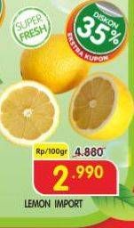 Promo Harga Lemon Import per 100 gr - Superindo