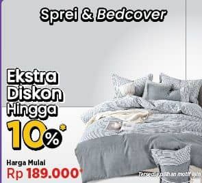 Aneka Sprei & Bed Cover  Harga Promo Rp189.000, Harga Mulai, Extra Diskon Hingga 10%, Tersedia Pilihan Motif Lain