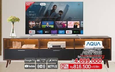 Aqua AQT50P750UX  Diskon 12%, Harga Promo Rp4.899.000, Harga Normal Rp5.599.000, Cicilan Rp816.500 x 6 Bulan, 0%

Spesifikasi :
- Google TV
- 4K Ultra HD
- Digital
- Youtube
- Wifi
- Netflix