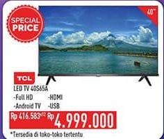 Promo Harga TCL 40S65A LED TV  - Hypermart