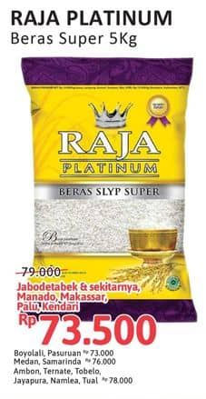 Promo Harga Raja Platinum Beras Slyp Super 5000 gr - Alfamidi