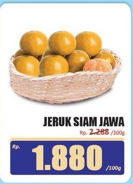 Promo Harga Jeruk Siam Jawa per 100 gr - Hari Hari