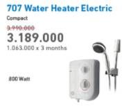 Promo Harga 707 Water Heater  - Electronic City