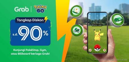 Promo Harga Grab diskon s.d. 90% untuk para Trainer Pokémon GO  - Grab