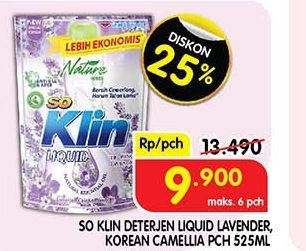 Promo Harga So Klin Liquid Detergent Provence Lavender, Korean Camelia 565 ml - Superindo
