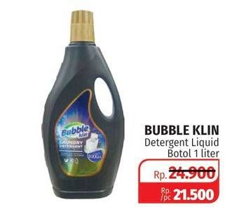 Promo Harga BUBBLE KLIN Liquid Detergent 1000 ml - Lotte Grosir