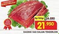 Promo Harga Daging Has Dalam (Tenderloin) per 100 gr - Superindo