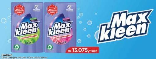 Promo Harga MAX KLEEN Liquid Detergent Anti Odor, Colour Protection 600 ml - TIP TOP