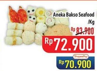 Promo Harga Aneka Bakso Seafood  - Hypermart