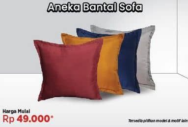 Aneka Bantal Sofa  Harga Promo Rp49.000, Harga Mulai, Tersedia Pilihan Model Dan Motif Lain