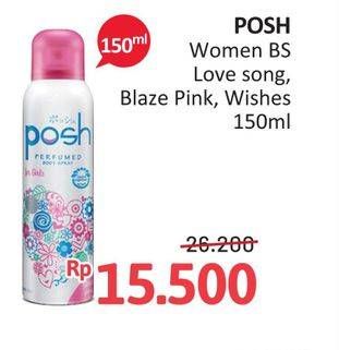 Promo Harga Posh Perfumed Body Spray Love Song, Blaze Pink, Wishes 150 ml - Alfamidi