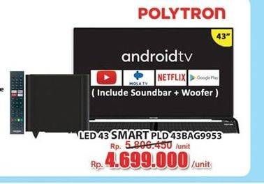 Promo Harga POLYTRON PLD 43BAG9953 | Smart Cinemax Soundbar LED TV 43"  - Hari Hari