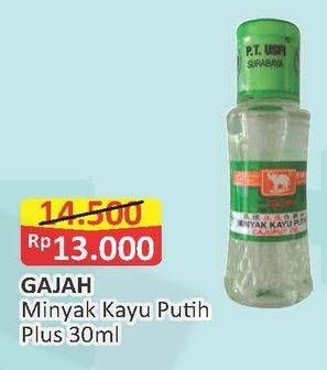 Promo Harga GAJAH Minyak Kayu Putih Plus 30 ml - Alfamart