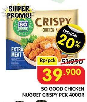 Promo Harga So Good Crispy Chicken Nugget 400 gr - Superindo