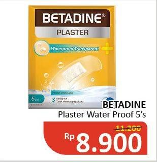 Promo Harga BETADINE Antiseptic Plaster Waterproof 5 pcs - Alfamidi