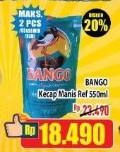 Promo Harga BANGO Kecap Manis 550 ml - Hypermart