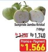 Promo Harga SUNPRIDE Jambu Crystal per 100 gr - Hypermart