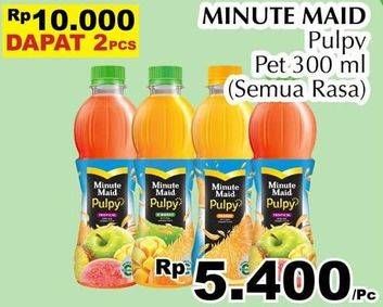 Promo Harga MINUTE MAID Juice Pulpy All Variants 300 ml - Giant