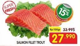 Promo Harga Salmon Fillet Trout per 100 gr - Superindo