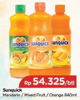 Promo Harga SUNQUICK Minuman Sari Buah Mandarin, Mixed Fruit, Orange 840 ml - TIP TOP