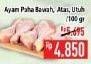 Promo Harga Ayam Paha Atas/Bawah/Utuh 100gr  - Hypermart