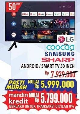 Promo Harga LG/ COOCAA/ SAMSUNG/ SHARP Android/ Smart TV  - Hypermart
