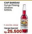 Promo Harga Cap Bangau Syrup Pisang Ambon 620 ml - Indomaret