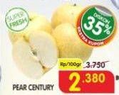 Promo Harga Pear Century per 100 gr - Superindo