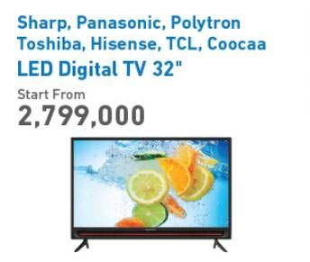 Promo Harga SHARP/Panasonic/Polytron/Toshiba/Hisense/TCL/Coocaa LED TV Digital  - Electronic City