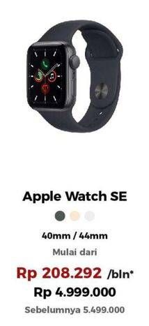 Promo Harga Apple Watch SE 40mm, 44mm 1 pcs - Erafone