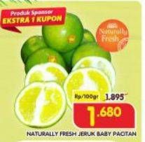 Promo Harga Naturally Fresh Jeruk Baby Pacitan per 100 gr - Superindo