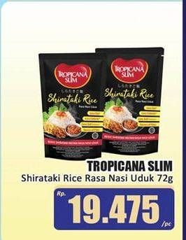 Promo Harga TROPICANA SLIM Shirataki Rice Rasa Nasi Uduk 72 gr - Hari Hari