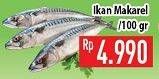 Promo Harga Ikan Makarel per 100 gr - Hypermart
