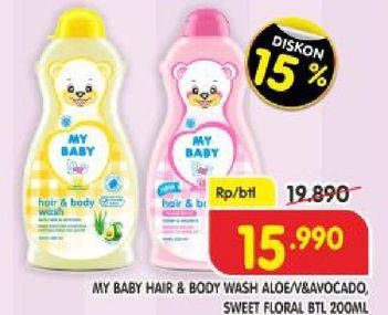 Promo Harga MY BABY Hair & Body Wash Aloe Vera Avocado, Sweet Floral 200 ml - Superindo