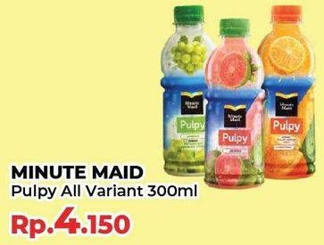 Promo Harga MINUTE MAID Juice Pulpy All Variants 300 ml - Yogya