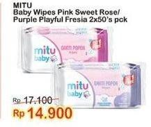 Promo Harga MITU Baby Wipes Ganti Popok Pink Sweet Rose, Purple Playful Fressia 50 pcs - Indomaret