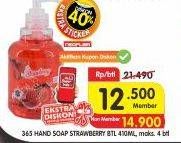 Promo Harga 365 Hand Soap Strawberry 410 ml - Superindo