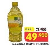 Promo Harga 365 Minyak Jagung 1000 ml - Superindo