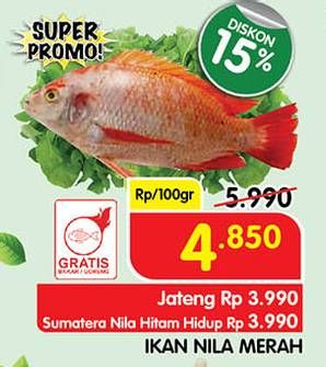 Promo Harga Ikan Nila Merah per 100 gr - Superindo