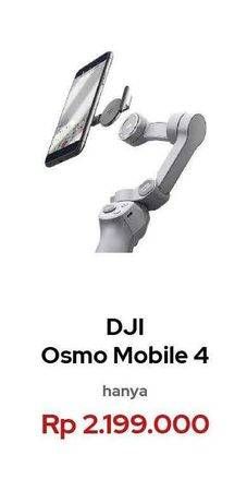Promo Harga DJI Osmo Mobile 4 Stabilizer  - Erafone