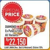 Promo Harga DIAMOND Es Puter All Variants 473 ml - Hypermart