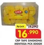 Promo Harga CRP Tape Singkong Mentega 500 gr - Superindo
